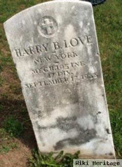 Harry B Love