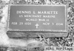 Dennis L Mariette