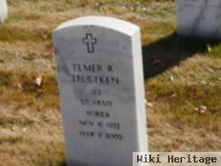 Elmer R Truetken