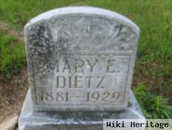 Mary E Dietz