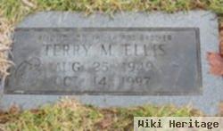 Terry M. Ellis