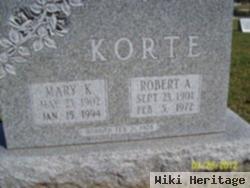 Robert A Korte