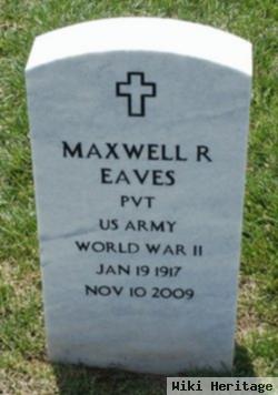 Maxwell R Eaves