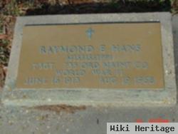 Raymond E. Hans