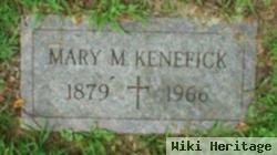 Mary M. Kenefick