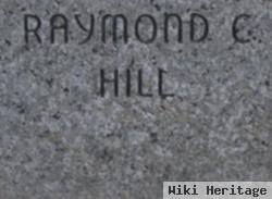 Raymond C. Hill