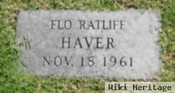 Flo Ratliff Haver