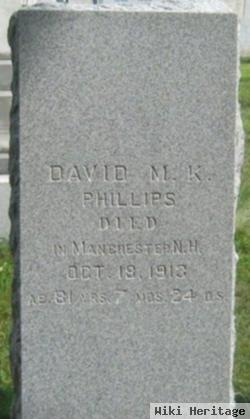 David M K Phillips