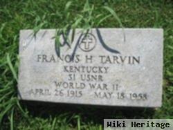 Francis H Tarvin