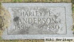 Harley E Anderson