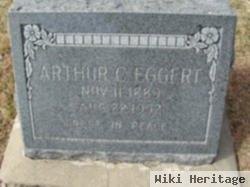 Arthur C Eggert