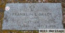 Franklin L Brady