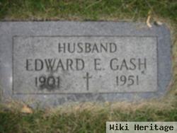 Edward E Gash