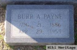 Burr A Payne