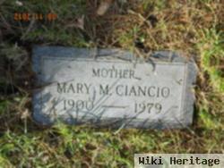 Mary M Ciancio