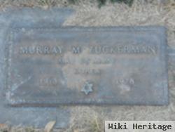 Murray M. Zuckerman