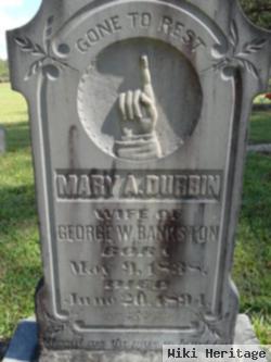 Mary A Durbin Bankston