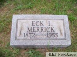 Eck I. Merrick