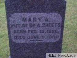 Mary A. Dustin Sheets