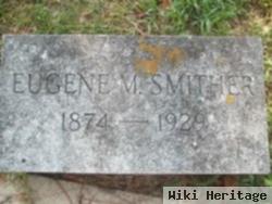 Eugene Markham Smither, Sr