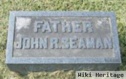 John R. Seaman