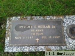 Dwight E Heslar, Jr