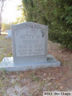 Betty M Reeves