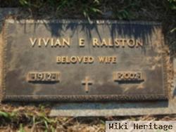 Vivian E Ralston