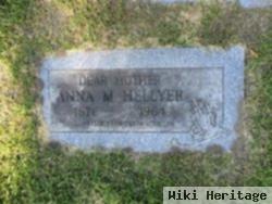 Anna M Hellyer