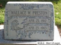 Wallace W Preston