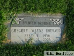 Gregory Wayne Roubaud