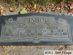 Cyrus H Bishop