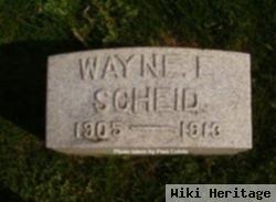 Wayne E Scheid