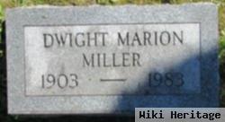 Dwight Marion Miller