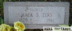 Mack S. Elks