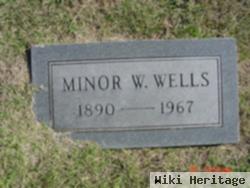 Minor W. Wells