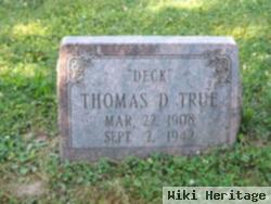Thomas Dexter True