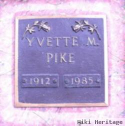 Yvette M Pike