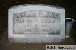 Clifford M. Largent