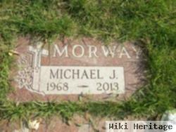 Michael J. Morway