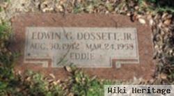Edwin G "eddie" Dossett, Jr