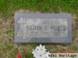 William E. Weaver