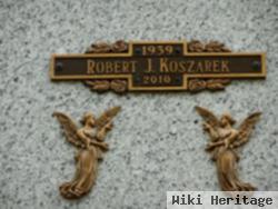 Robert J Koszarek