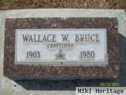 Wallace W Bruce