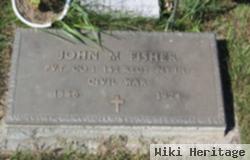 John M Fisher