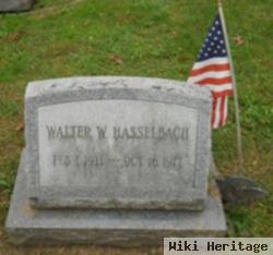 Walter W. Hasselbach