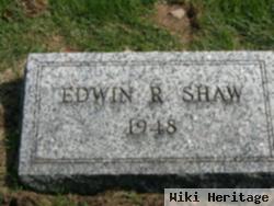 Edwin R. Shaw