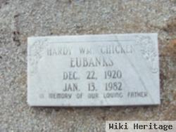 Hardy William "chicken" Eubanks