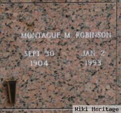 Montague M Robinson