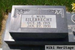 C Murl Eilebrecht